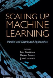 Scaling Up Machine Learning: Parallel and Distributed Approaches