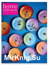 Home & Lifestyle Magazine - May/June 2018