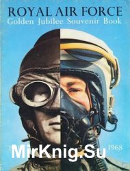 Royal Air Force Golden Jubilee Souvenir Book 1918-1968
