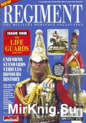 The Life Guards 1660-1994 (Regiment 1)