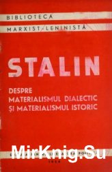 Despre materialismul dialectic si materialismul istoric