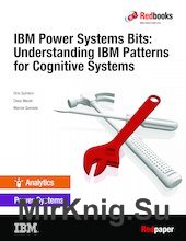 IBM Power Systems Bits: Understanding IBM Patterns for Cognitive Systems