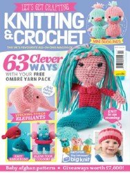 Let's Get Crafting Knitting & Crochet №101 2018