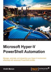 Microsoft Hyper-V PowerShell Automation