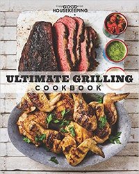Good Housekeeping Ultimate Grilling Cookbook