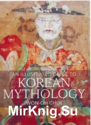 An Illustrated Guide to Korean Mythology