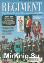 The Princess of Waless Royal Regiment 1572-1995 (Regiment 6)