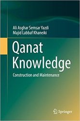 Qanat Knowledge: Construction and Maintenance