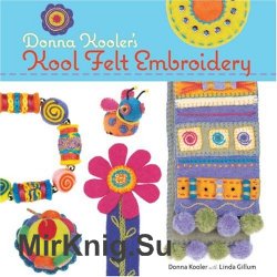 Kool Felt Embroidery