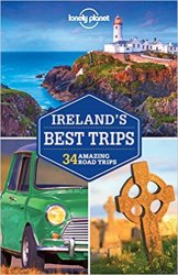 Lonely Planet Ireland's Best Trips, 2 edition