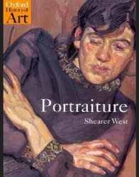 Portraiture (Oxford History of Art)