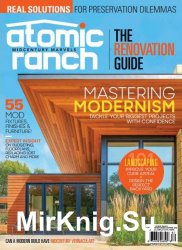 Atomic Ranch - The Renovation Guide 2018