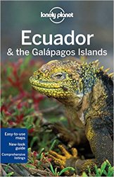 Lonely Planet Ecuador & the Galapagos Islands, 10 edition