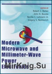 Modern Microwave and Millimeter-Wave Power Electronics