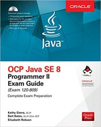 OCP Java SE 8 Programmer II Exam Guide (Exam 1Z0-809), 7th Edition