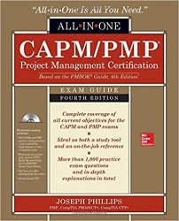 CAPM/PMP Project Management Certification All-In-One Exam Guide, Fourth Edition