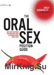 The Oral Sex Position Guide.     