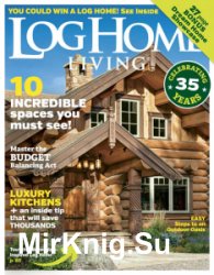 Log Home Living - July 2018