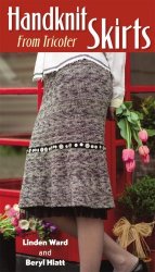 Handknit Skirts. From Tricoter