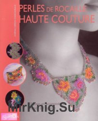 Perles de rocaille haute couture