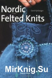 Nordic Felted Knits