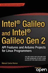 Intel Galileo and Intel Galileo Gen 2: API Features and Arduino Projects for Linux Programmers (+code)