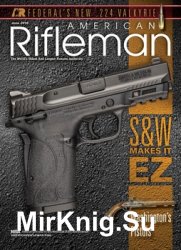 American Rifleman - June 2018