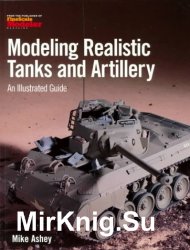 Modeling realistic tanks and artillery