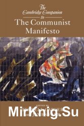 The Cambridge Companion to The Communist Manifesto