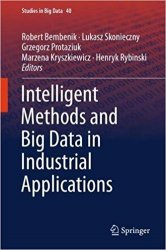 Intelligent Methods and Big Data in Industrial Applications