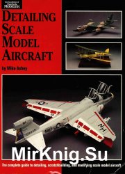 Detailing scale model aircraft