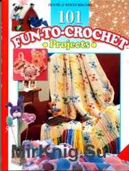 101 fun-to-crochet projects