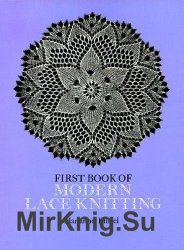 First Book of Modern Lace Knitting