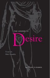 The gender of desire: Essays on male sexuality. Гендер желания: Очерки мужской сексуальности