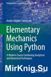 Elementary Mechanics Using Python: A Modern Course Combining Analytical and Numerical Techniques