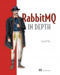 RabbitMQ in Depth