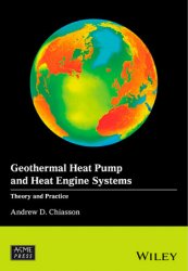 Geothermal Heat Pump and Heat Engine Systems: Theory And Practice