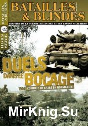 Duels Dans le Bocage: Combat de Chars en Normandie (Batailles & Blindes Hors-Serie 22)