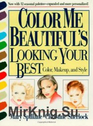 Color Me Beautifuls Looking Your Best. Color, Makeup and Style
