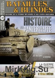 Histoire de la Panzerwaffe: de Varsovie a Koursk (Batailles & Blindes Hors-Serie 29)