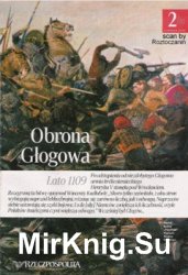 Obrona Glogowa - Zwyciestwa (Chwala) Oreza Polskego  2