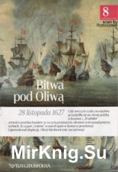 Bitwa pod Oliwa - Zwyciestwa (Chwala) Oreza Polskego  8