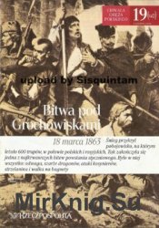 Bitwa pod Grochowiskami - Zwyciestwa (Chwala) Oreza Polskego № 19(40)