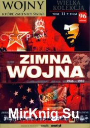 Zimna wojna 1946-1989 - Wojny ktore zmienily swiat Tom 11 (Book + DVD set)
