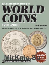 Standard Catalog of World Coins 20th Century (1901-2000). 39th Edition