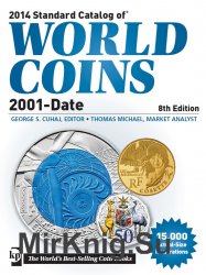 Standard Catalog of World Coins 21st Century (2001-Date). 8th Edition