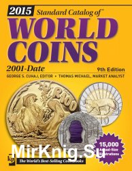 Standard Catalog of World Coins 21st Century (2001-Date). 9th Edition
