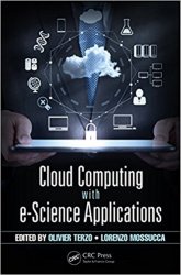 Cloud Computing with e-Science Applications