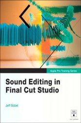 Sound Editing in Final Cut Studio