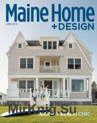 Maine Home+Design magazine June 2018